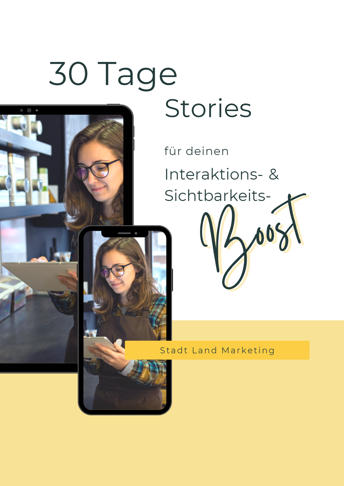 Workbook Cover für "30 Tage Stories". Neben dem Titel sind zwei Smartphones mit einer Frau am Tablet zu sehen.